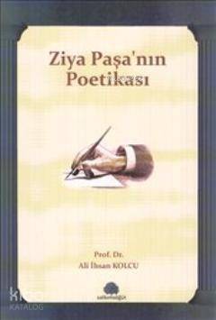 Ziya Paşa'nın Poetikası - 1