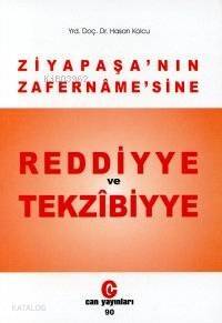 Ziya Paşa'nın Zafername'sine Reddiyye ve Tekzibiyye - 1