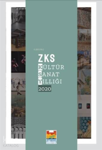 ZKS Kültür Sanat Yıllığı 2020 - 1