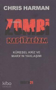 Zombi Kapitalizm - 1