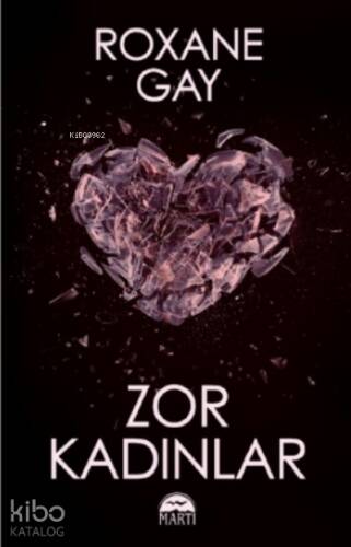 Zor Kadınlar - 1