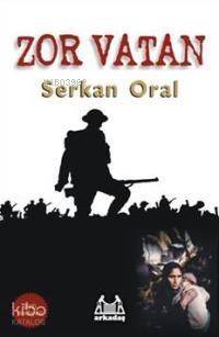 Zor Vatan; (dvd Hediyeli) - 1