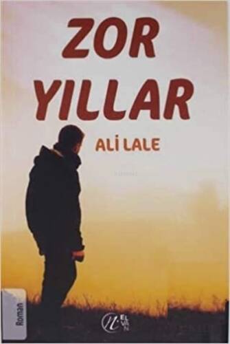 Zor Yıllar - 1