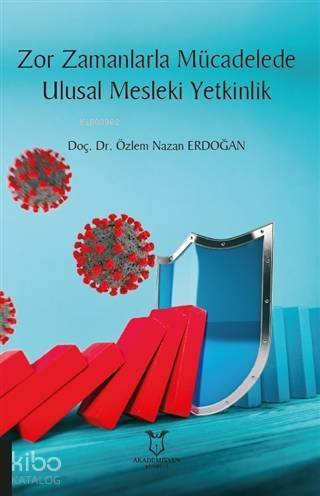 Zor Zamanlarla Mücadelede Ulusal Mesleki Yetkinlik - 1