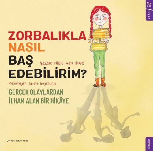 Zorbalıkla Nasıl Baş Edebilirim - 1