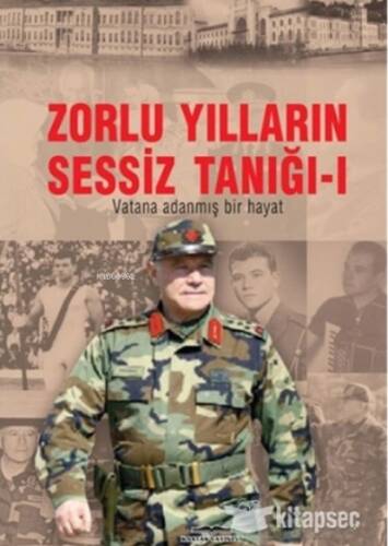 Zorlu Yılların Sessiz Tanığı (Cilt 1 2) - 1