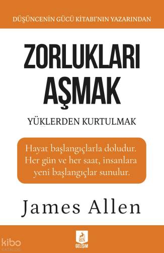 Zorlukları Aşmak ve Yüklerden Kurtulmak - 1