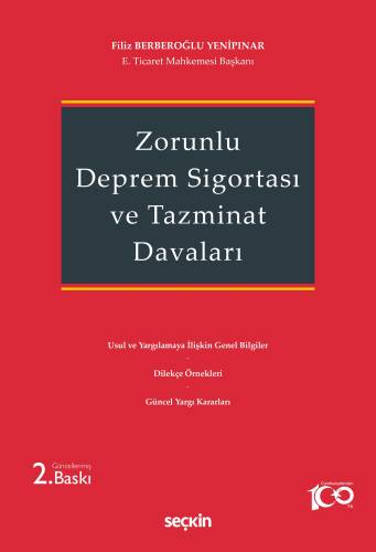 Zorunlu Deprem Sigortası ve Tazminat Davaları - 1