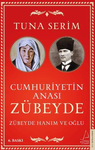 Zübeyde Hanım ve Oğlu - 1