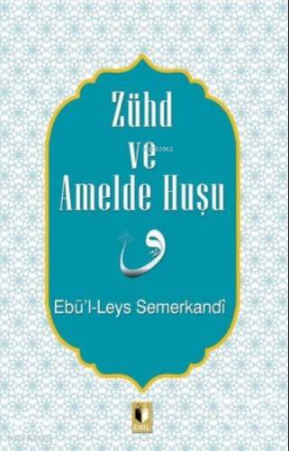 Zühd ve Amelde Huşu - 1