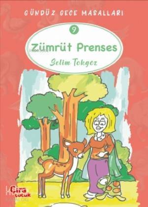 Zümrüt Prenses – Gündüz Gece Masalları 9 - 1