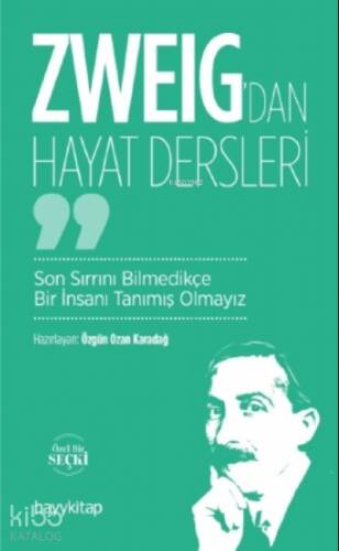 Zweig’dan Hayat Dersleri - 1